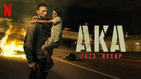 AKA (2023)